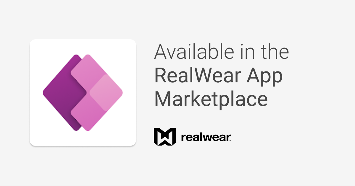 Microsoft Power Apps - RealWear App Marketplace